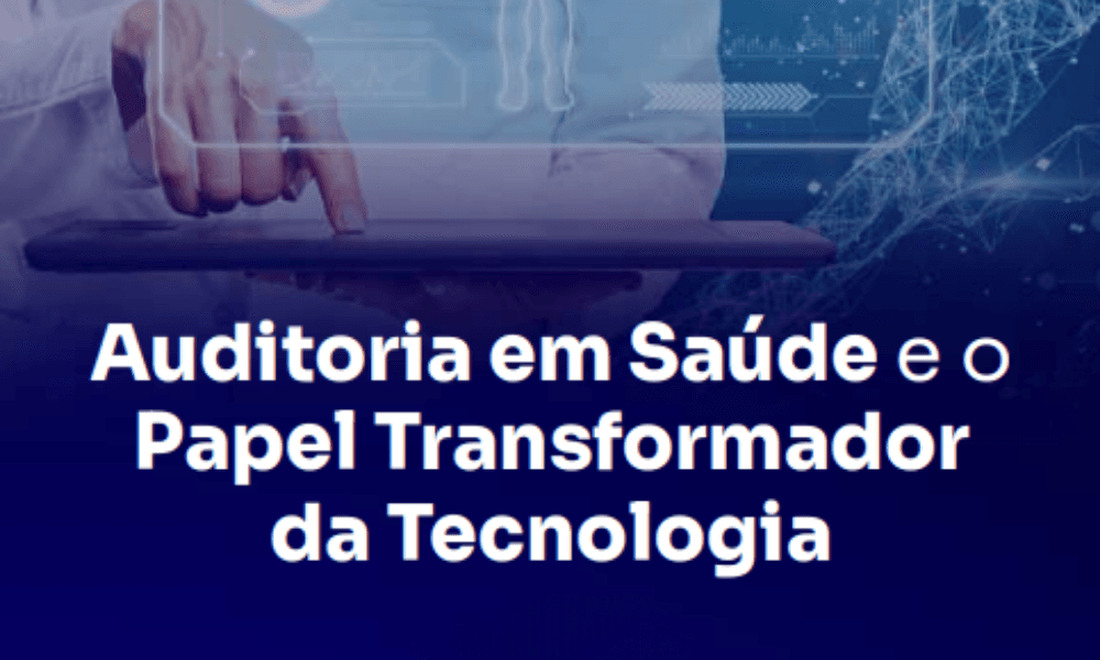 Auditoria em Saúde e Interoperabilidade